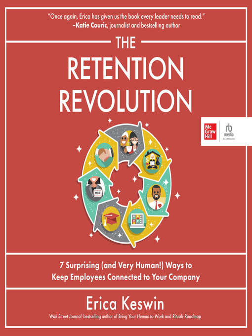 Title details for The Retention Revolution by Erica Keswin - Available